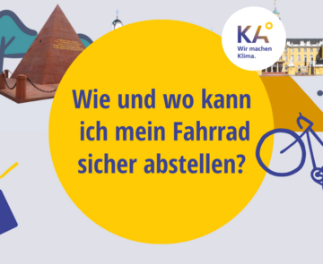 Wie und wo kann  ich mein Fahrrad sicher abstellen?