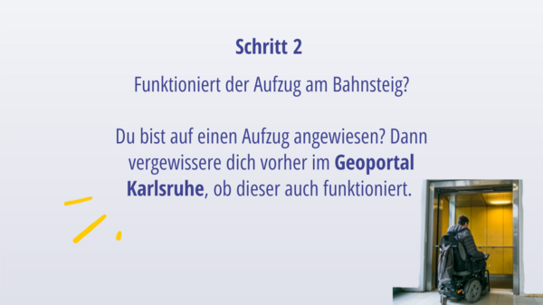 Hinweis zum Geoportal Karlsruhe, Foto von Rollstuhlfahrer, der einen Fahrstuhl nutzt