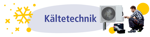 Kältetechnik