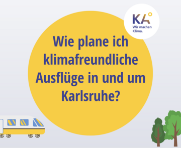 Header-Foto Ausflugstipp klimafreundliche Ausflüge in und um Karlsruhe