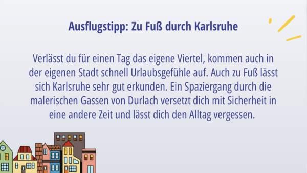 Ausflugstipp Karlsruhe zu Fuß entdecken